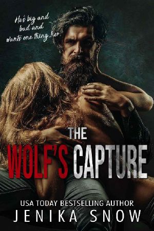 [Captured 01] • The Wolf's Capture